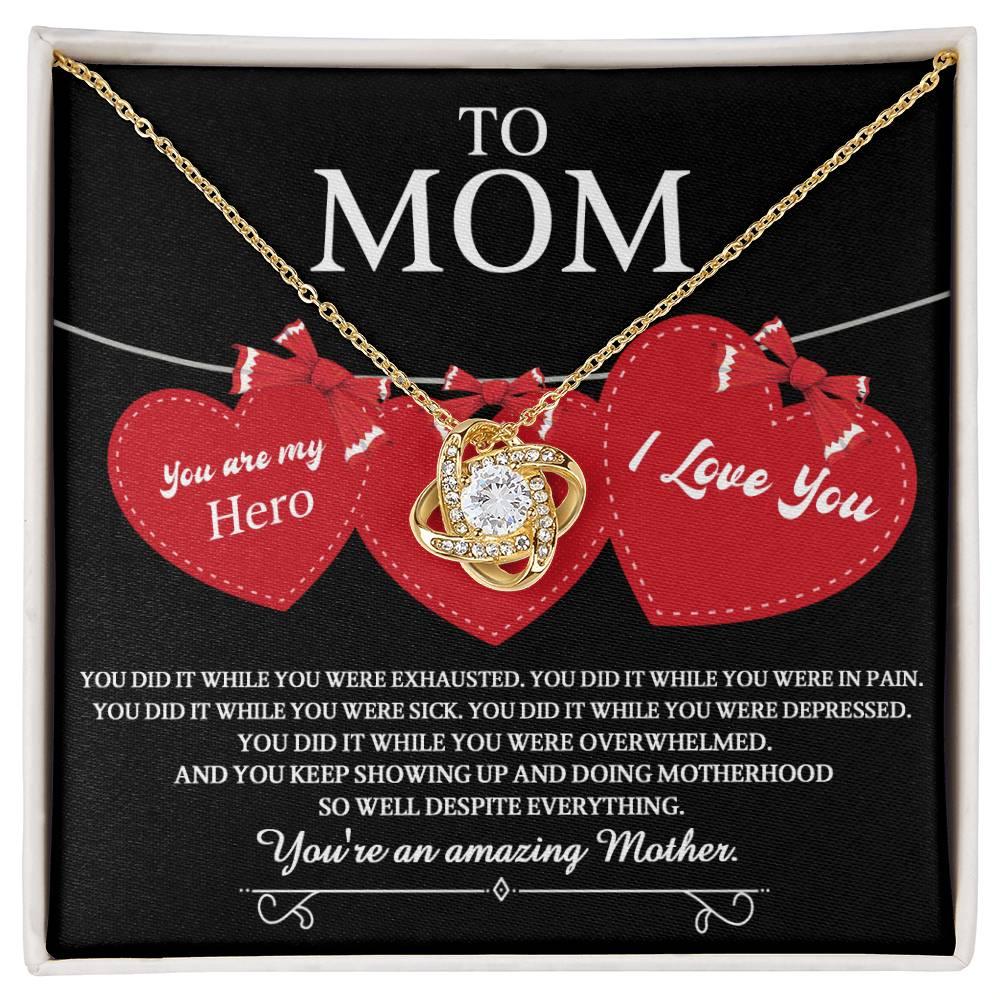 Gift for Mom You Are My Hero Love Knot Necklace - Mallard Moon Gift Shop