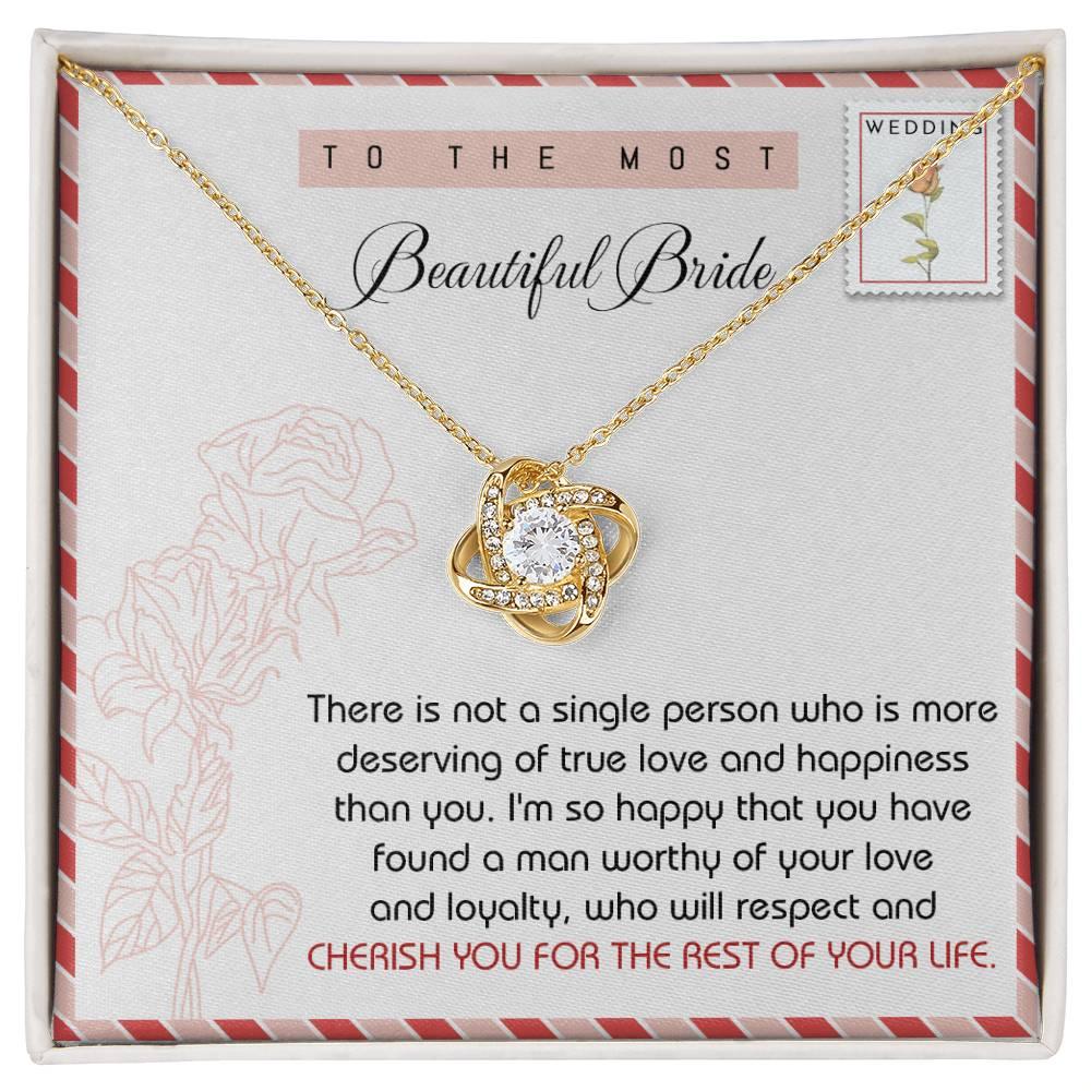 To The Beautiful Bride Wedding Gift Love Knot Pendant Necklace - Mallard Moon Gift Shop