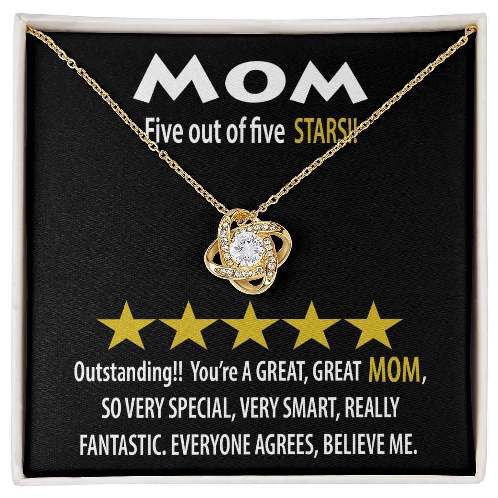 Mom - Five of Five Stars Outstanding You're A Great, Great Mom Love Knot Necklace