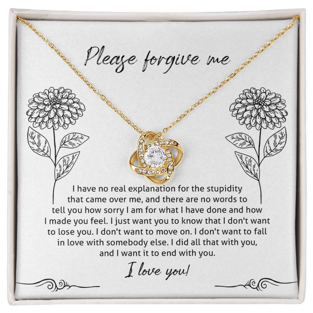 Apology Gift for Girlfriend, Wife, Soulmate - Sorry, Real Explanation - Love Knot Pendant Necklace - Mallard Moon Gift Shop