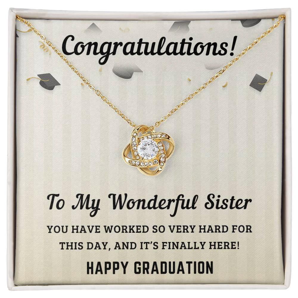 Sister Graduation Gift Congratulations You Have Worked So Hard Love Knot Pendant Necklace