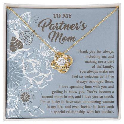 To My Partner's Mom You Make Me Feel Welcomed Love Knot Pendant Necklace - Mallard Moon Gift Shop