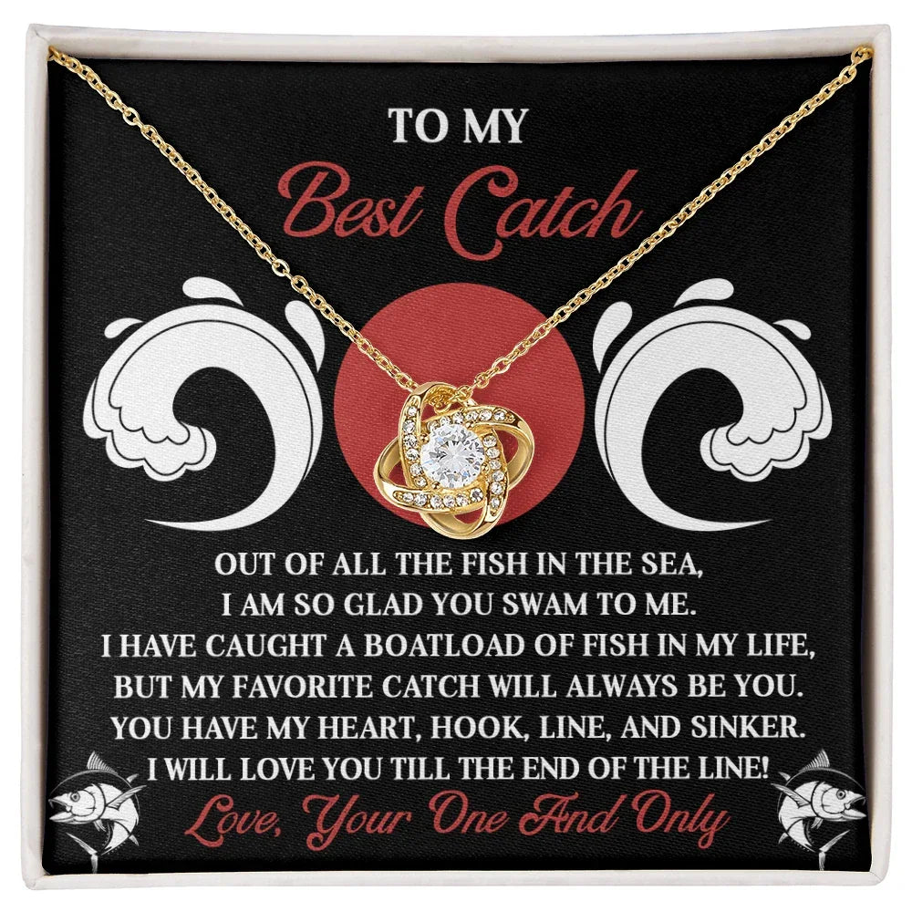 To My Best Catch: Soulmate Love Knot Necklace for the One Who Stole Your Heart
