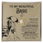 To My Beautiful Bride - My Best Friend, Faithful Partner Love Knot Pendant Necklace Wedding Day Gift