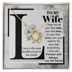 To My Wife Your Last Everything Knot Pendant Necklace