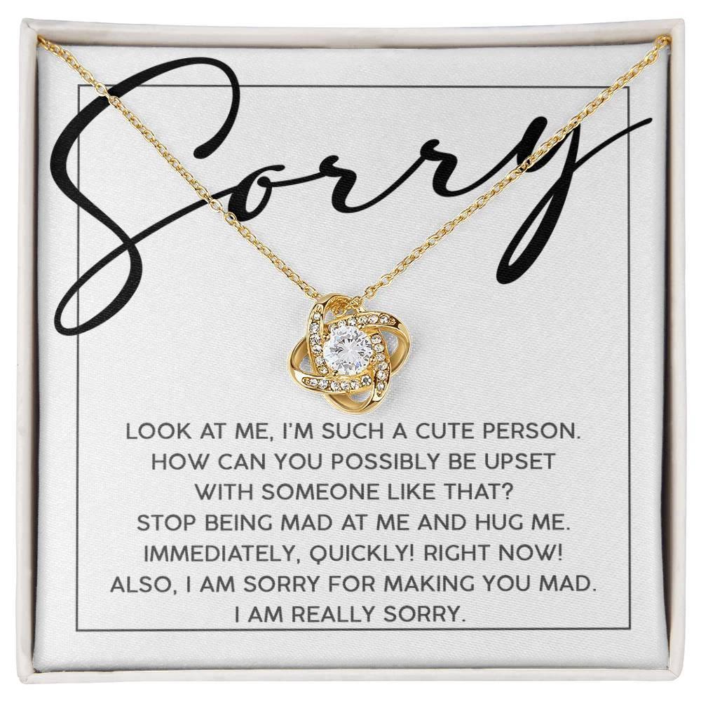 Apology Gift for Girlfriend, Wife, Soulmate - Sorry, Someone Like That - Love Knot Pendant Necklace