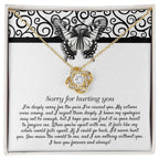 Apology Gift - Sorry for Hurting You - I am Nothing Without You - Love Knot Pendant Necklace