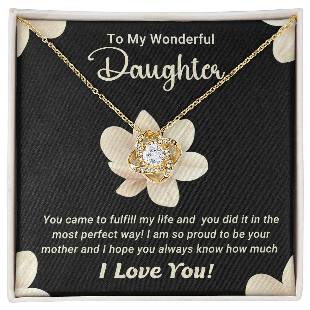 To My Wonderful Daughter – Love Knot Necklace with Magnolia Flower Message Card | Proud Mom Gift for Birthday or Graduation
