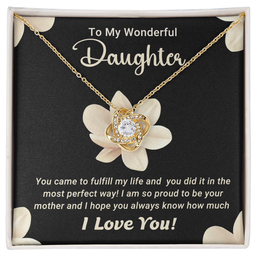 To My Wonderful Daughter – Love Knot Necklace with Magnolia Flower Message Card | Proud Mom Gift for Birthday or Graduation - Mallard Moon Gift Shop