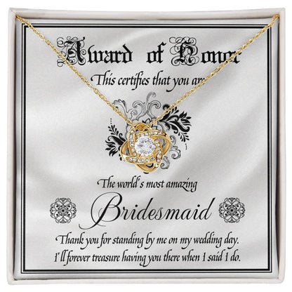 Bridesmaid Wedding Day Gift - Award Of Honor Thank You Card with Love Knot Pendant Necklace - Mallard Moon Gift Shop