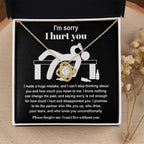 Apology Gift for Girlfriend, Wife, Soulmate - Sorry, Nothing Can Change The Past - Love Knot Pendant Necklace