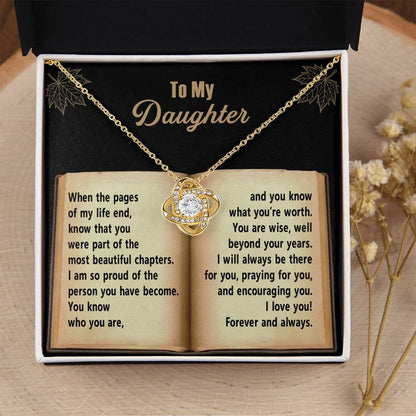 Daughter - Beyond Your Years - Love Knot Pendant Necklace - Mallard Moon Gift Shop