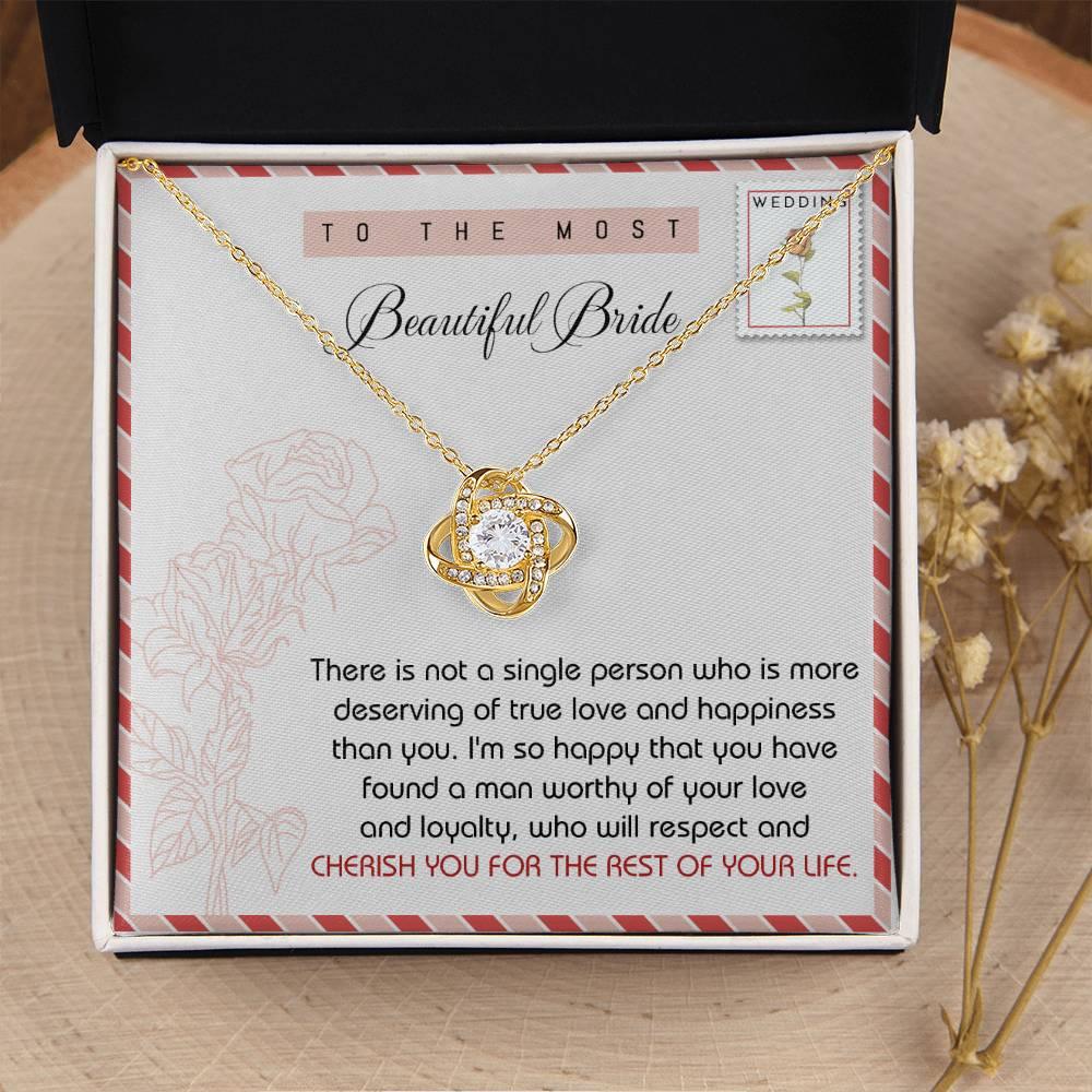 To The Beautiful Bride Wedding Gift Love Knot Pendant Necklace - Mallard Moon Gift Shop