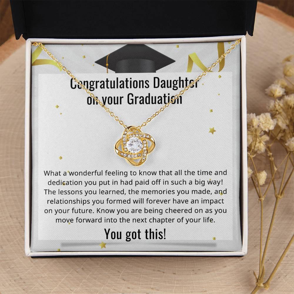 Daughter Congratulations on your Graduation You Got This Love Knot Pendant Necklace - Mallard Moon Gift Shop