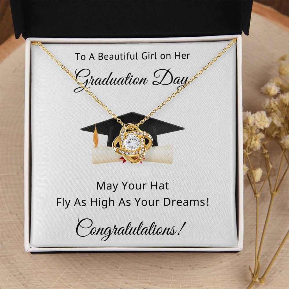 To A Beautiful Girl on Her Graduation Day Congratulations May Your Hat Fly High As Your Dreams Love Knot Pendant Necklace - Mallard Moon Gift Shop