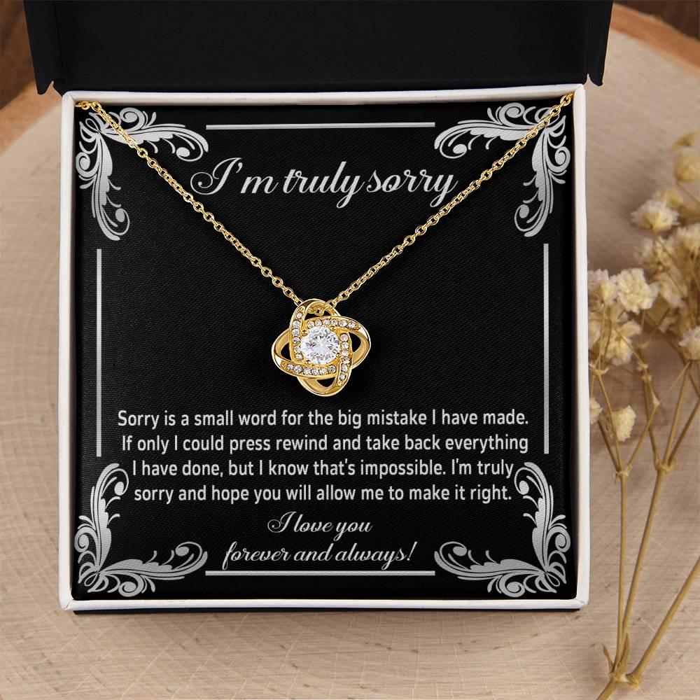 Gift for Girlfriend, Wife-Sorry, Make It Right-Love Knot Pendant Necklace - Mallard Moon Gift Shop