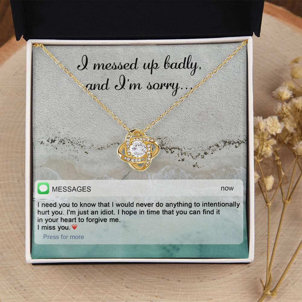 Gift for Girlfriend, Wife - Sorry, Just An Idiot - Love Knot Pendant Necklace - Mallard Moon Gift Shop