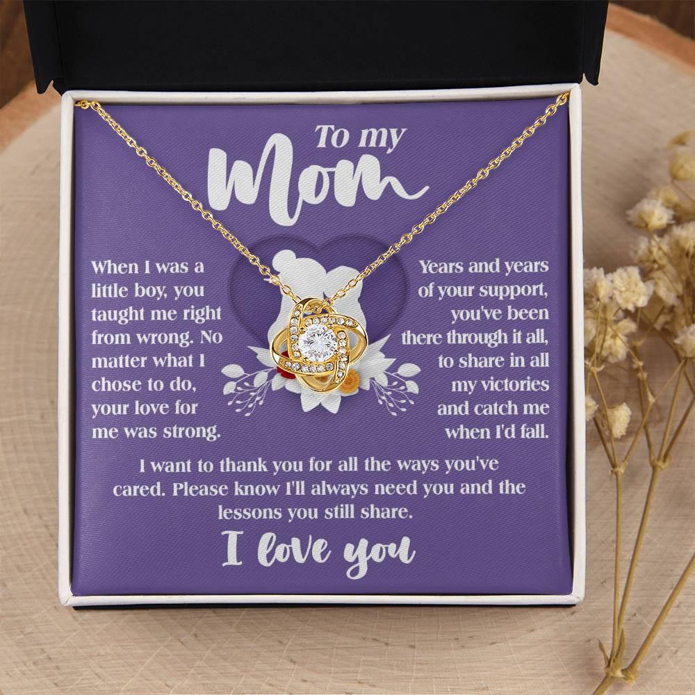 Gift for Mom from Son All the Ways You've Cared - Love Knot Necklace - Mallard Moon Gift Shop