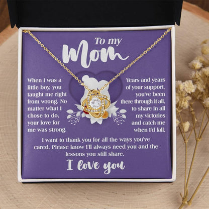 Gift for Mom from Son All the Ways You've Cared - Love Knot Necklace - Mallard Moon Gift Shop