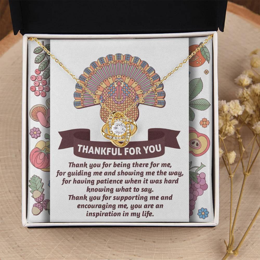Thanksgiving Gift for Her – “Thankful for You” Love Knot Necklace with Message Card | Gratitude Gift for Mom, Mentor, or Friend