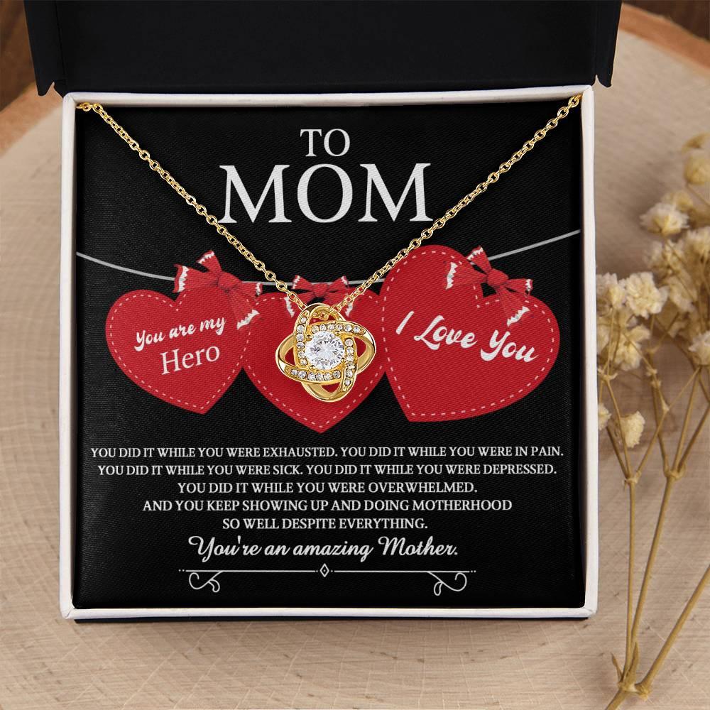 Gift for Mom You Are My Hero Love Knot Necklace - Mallard Moon Gift Shop