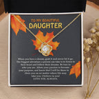 To My Beautiful Daughter Love Knot Necklace – Follow Your Heart & Dream Big Gift from Mom