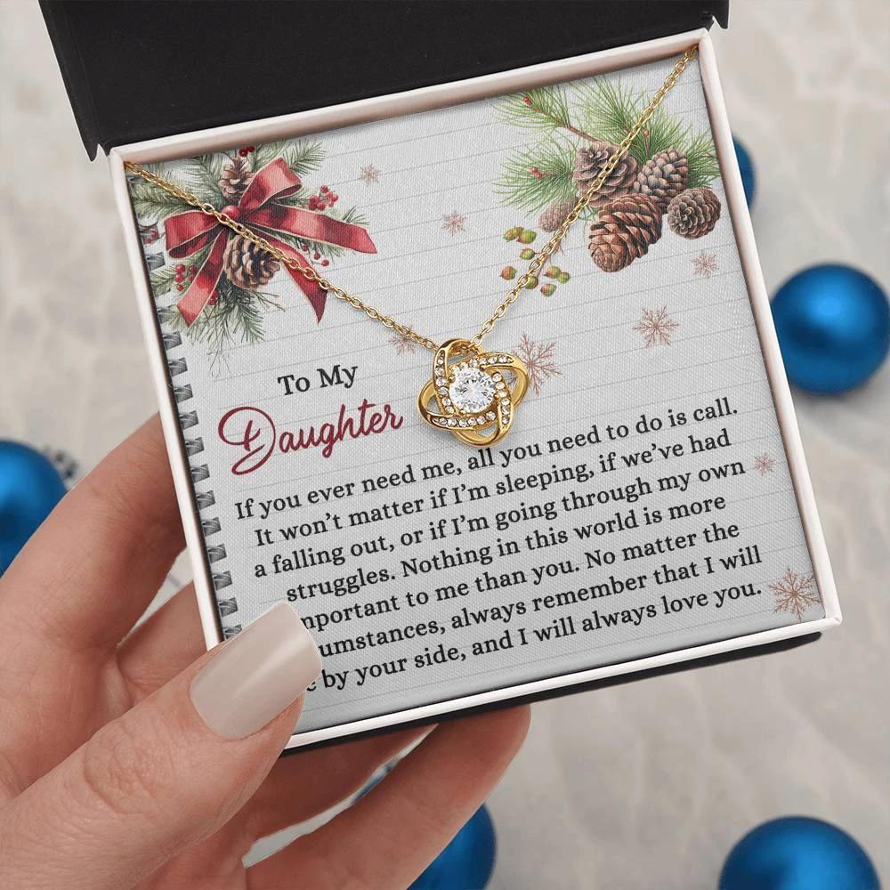 To My Daughter - All You Need To Do Is Call - Love Knot Pendant Necklace Christmas Gift