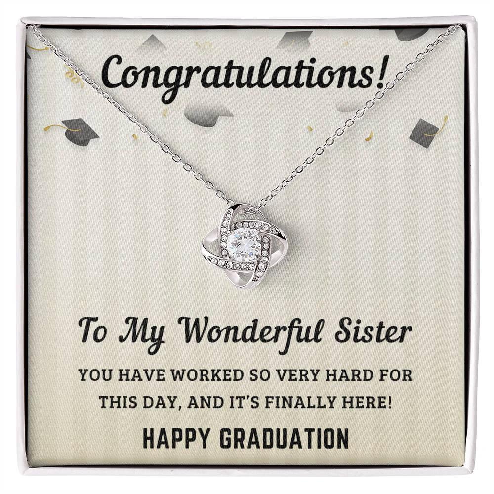 Sister Graduation Gift Congratulations You Have Worked So Hard Love Knot Pendant Necklace