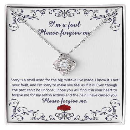 Gift for Girlfriend, Wife - Sorry, I'm A Fool - Love Knot Pendant Necklace - Mallard Moon Gift Shop