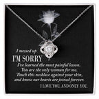 Apology Gift for Girlfriend, Wife, Soulmate - Sorry, Painful Lesson - Love Knot Pendant Necklace