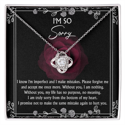 Apology Gift for Girlfriend, Wife, Soulmate - Sorry, I Am Nothing - Love Knot Pendant Necklace - Mallard Moon Gift Shop