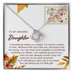 To My Amazing Daughter - Makes You Happy - Love Knot Pendant Necklace