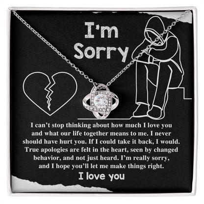 Apology Gift for Girlfriend, Wife, Soulmate - Sorry, Not Just Heard - Love Knot Pendant Necklace - Mallard Moon Gift Shop