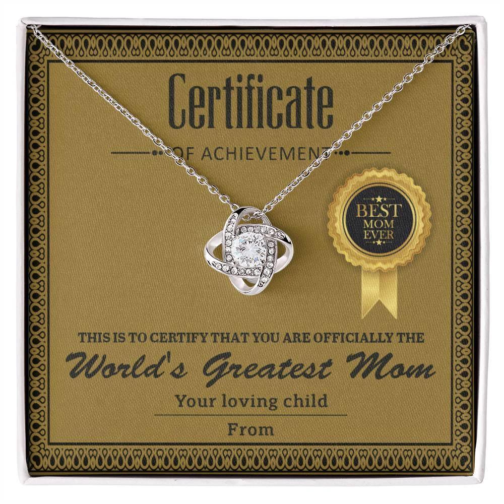 World's Greatest Mom Personalized Certificate of Achievement- Love Knot Necklace