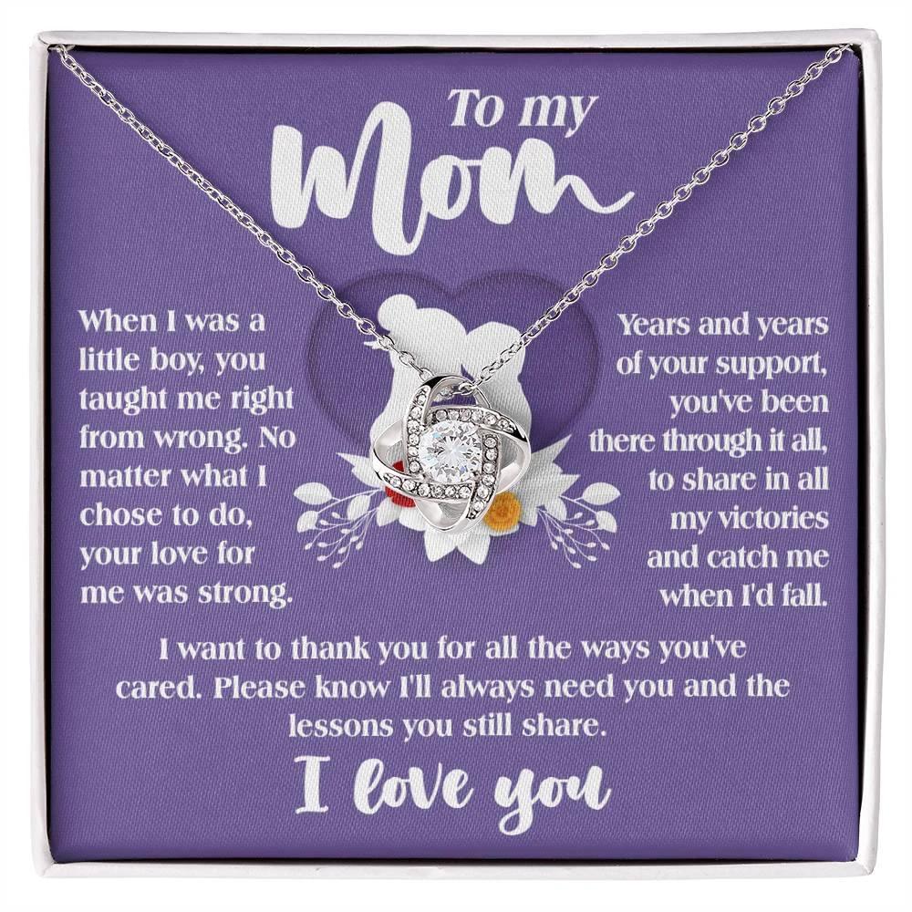 Gift for Mom from Son All the Ways You've Cared - Love Knot Necklace