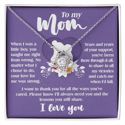 Gift for Mom from Son All the Ways You've Cared - Love Knot Necklace - Mallard Moon Gift Shop