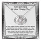 Best Friend Wedding Day Gift - An Incredible Person - Love Knot Pendant Necklace - Mallard Moon Gift Shop