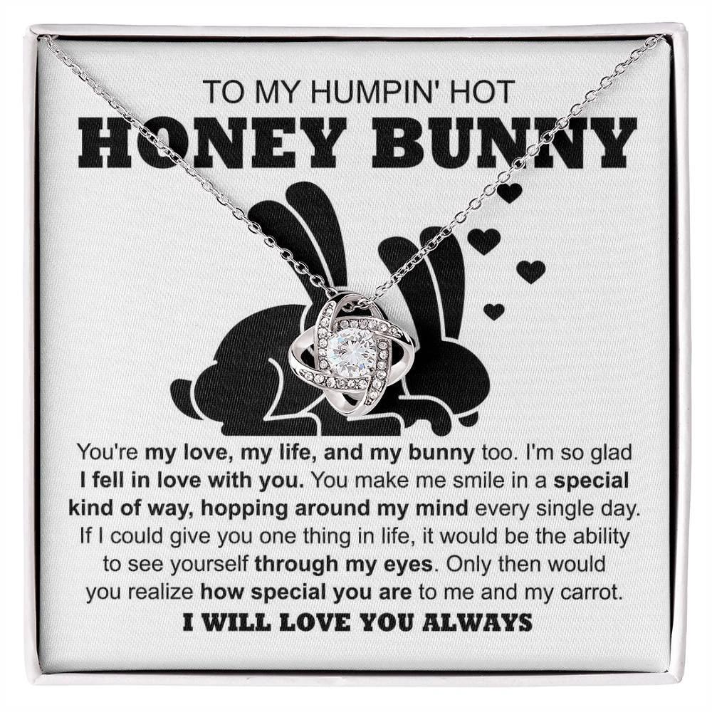 To My Hot Honey Bunny - Love Knot Necklace with Fun and Romantic Message Card