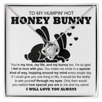 To My Hot Honey Bunny - Love Knot Necklace with Fun and Romantic Message Card