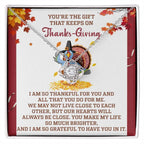 Thanksgiving Gift for Her – Always Be Close Message Card Necklace, Heartfelt Expression of Gratitude for Mom, Sister, or Best Friend