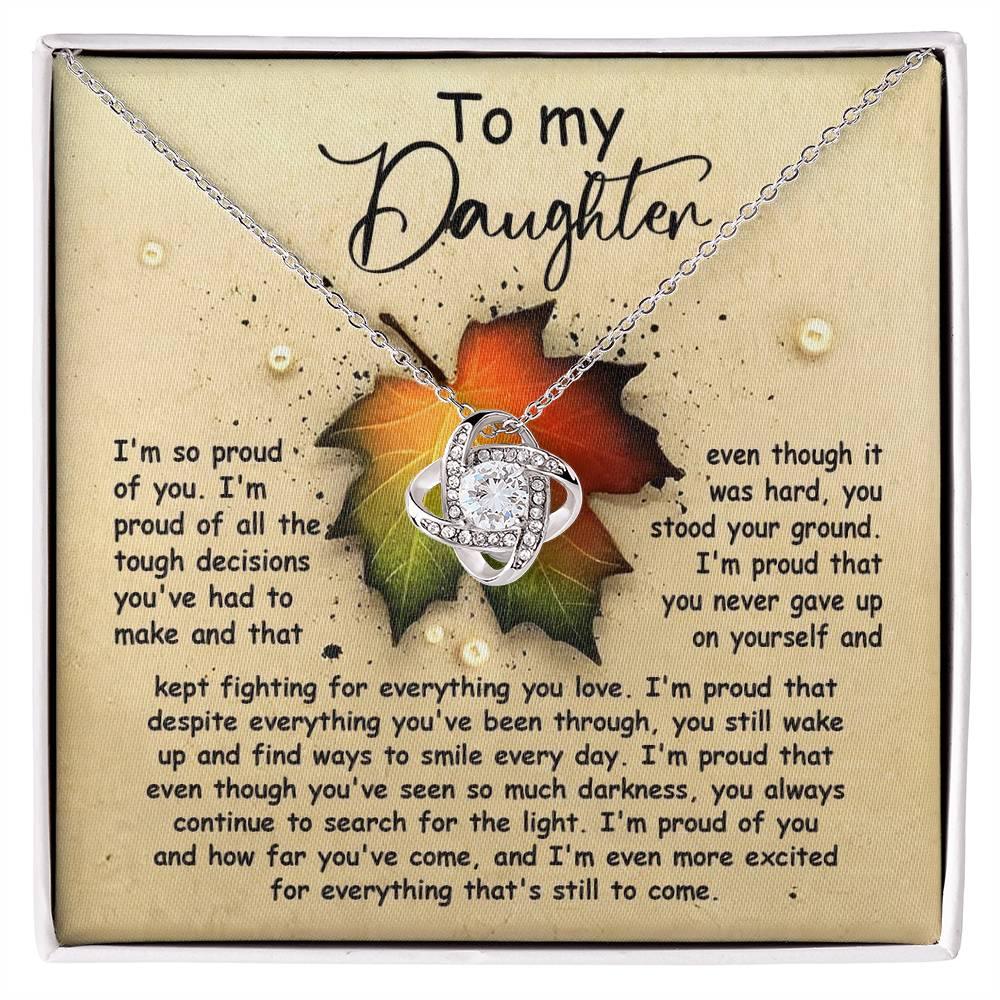 Gift for Daughter - Stood Your Ground - Love Knot Pendant Necklace - Mallard Moon Gift Shop