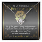 To My Incredible Bonus Mom Thank You for Believing in Me - Love Knot Necklace