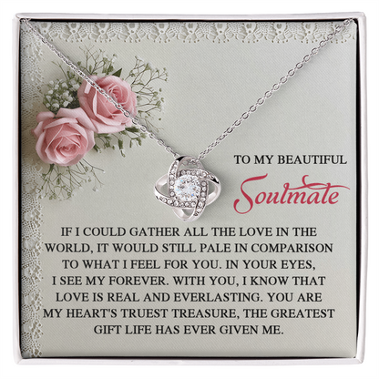 To My Soulmate: Romantic Love Knot Necklace with Sentimental Message - Mallard Moon Gift Shop