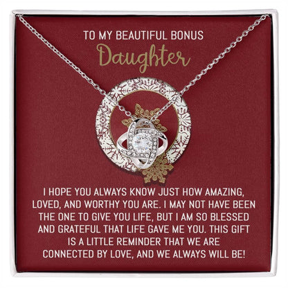 Gift for Bonus Daughter - Always Will Be - Love Knot Pendant Necklace - Mallard Moon Gift Shop