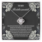 Bridesmaid Wedding Day Gift - The Luckiest Bride - Love Knot Pendant Necklace - Mallard Moon Gift Shop