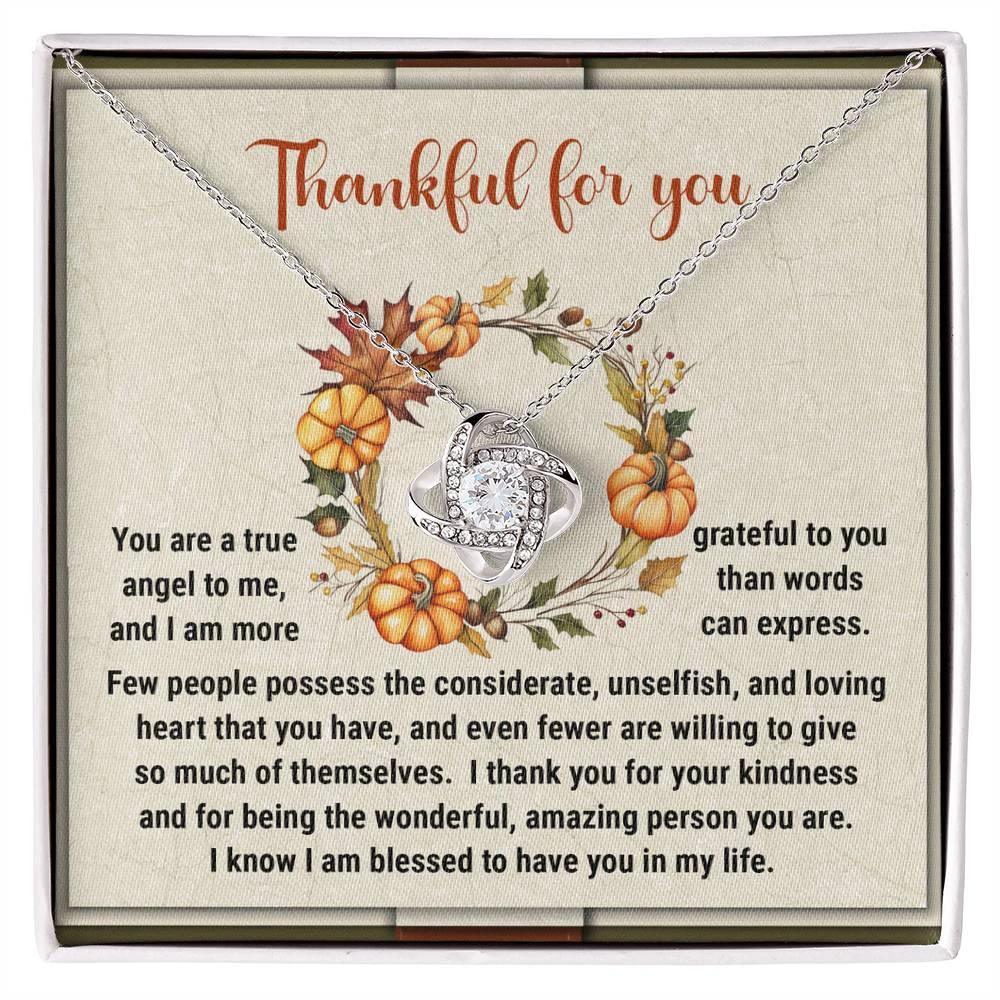 Thanksgiving Gift for Her – “Thankful for You” Love Knot Necklace with Message Card | Heartfelt Gift for Her