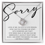 Apology Gift for Girlfriend, Wife, Soulmate - Sorry, Someone Like That - Love Knot Pendant Necklace
