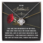 Soulmate Gift - Heartbeat of My Soul - Love Knot Necklace with Sentimental Message Card