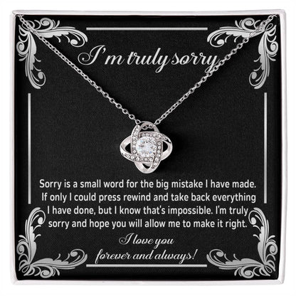 Gift for Girlfriend, Wife-Sorry, Make It Right-Love Knot Pendant Necklace - Mallard Moon Gift Shop
