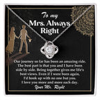 Wife Gift Always Right Love Knot Pendant Necklace